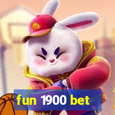 fun 1900 bet